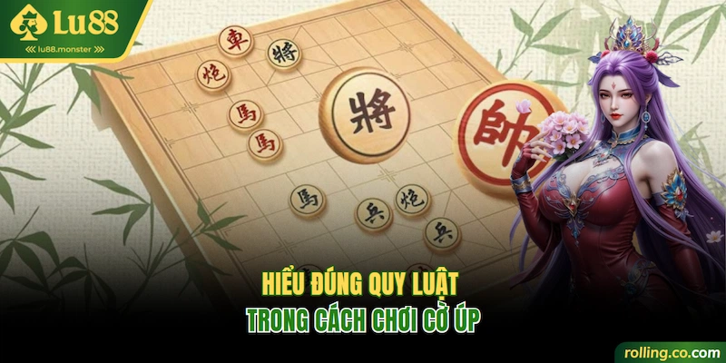 Cách chơi cờ úp khi hiểu đúng các quy luật